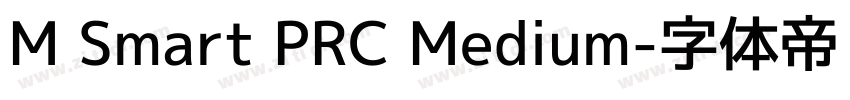 M Smart PRC Medium字体转换